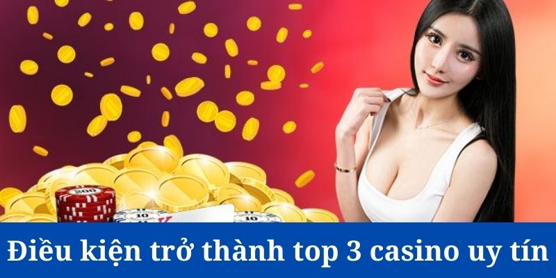 Giấy phép hoạt động minh bạch là điều kiện tiên quyết của top 3 casino uy tín